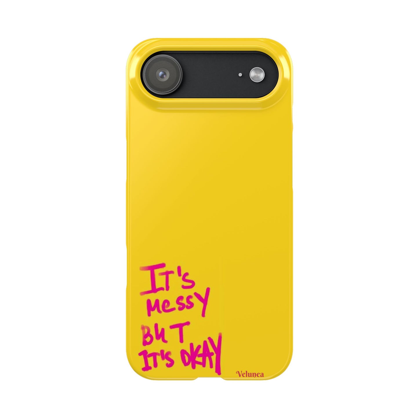 Yellow “It’s Messy But It’s Okay”