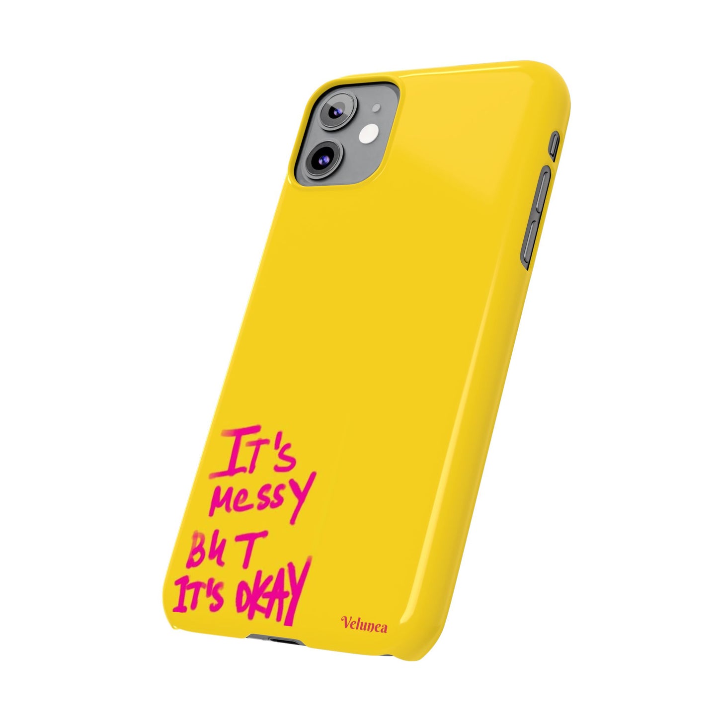 Yellow “It’s Messy But It’s Okay”