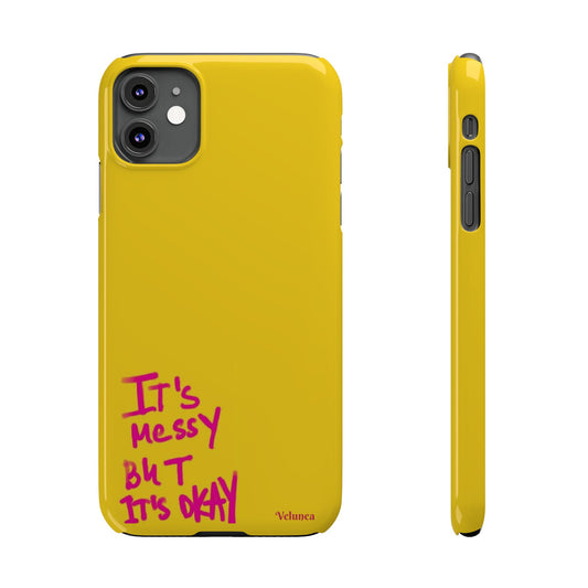 Yellow “It’s Messy But It’s Okay”