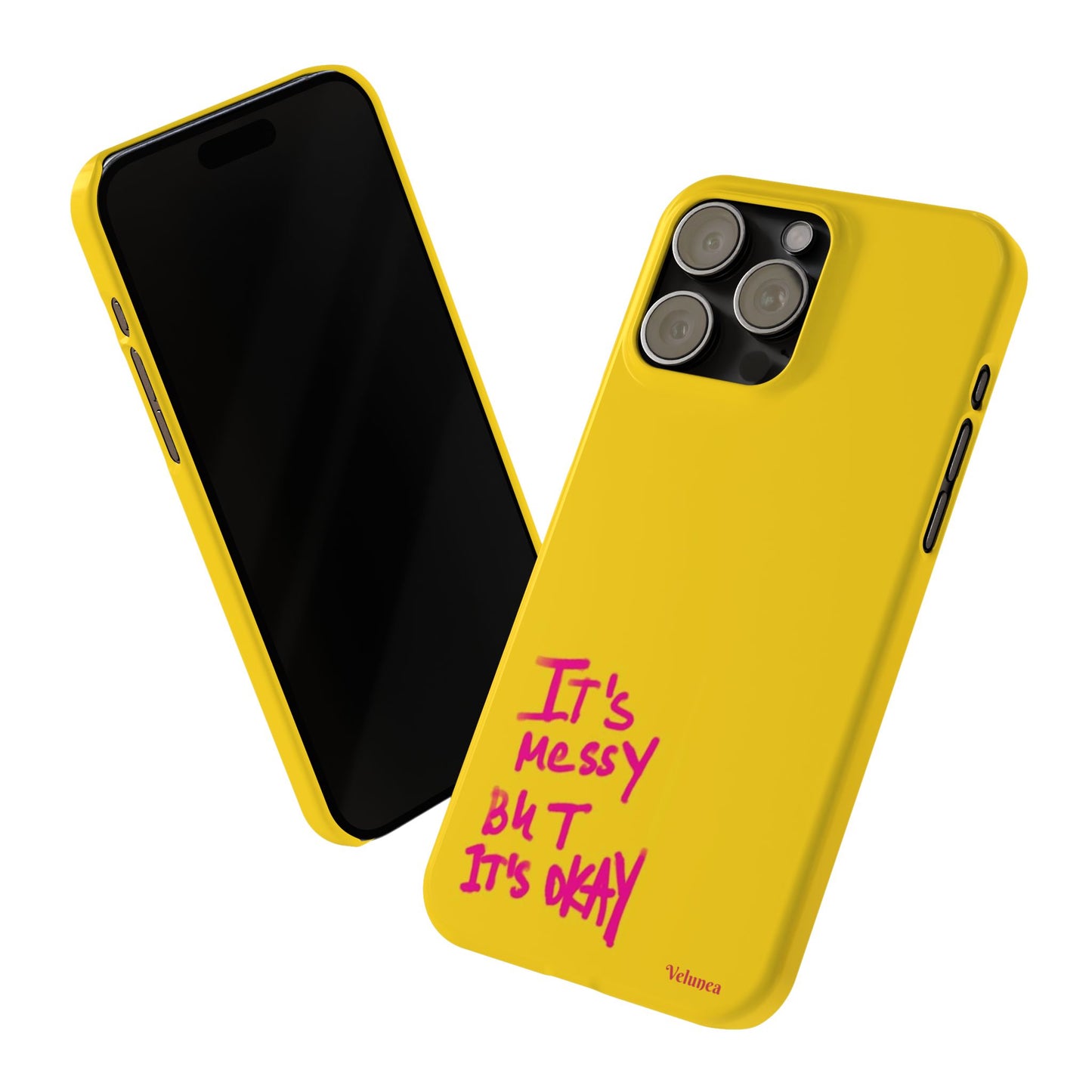 Yellow “It’s Messy But It’s Okay”