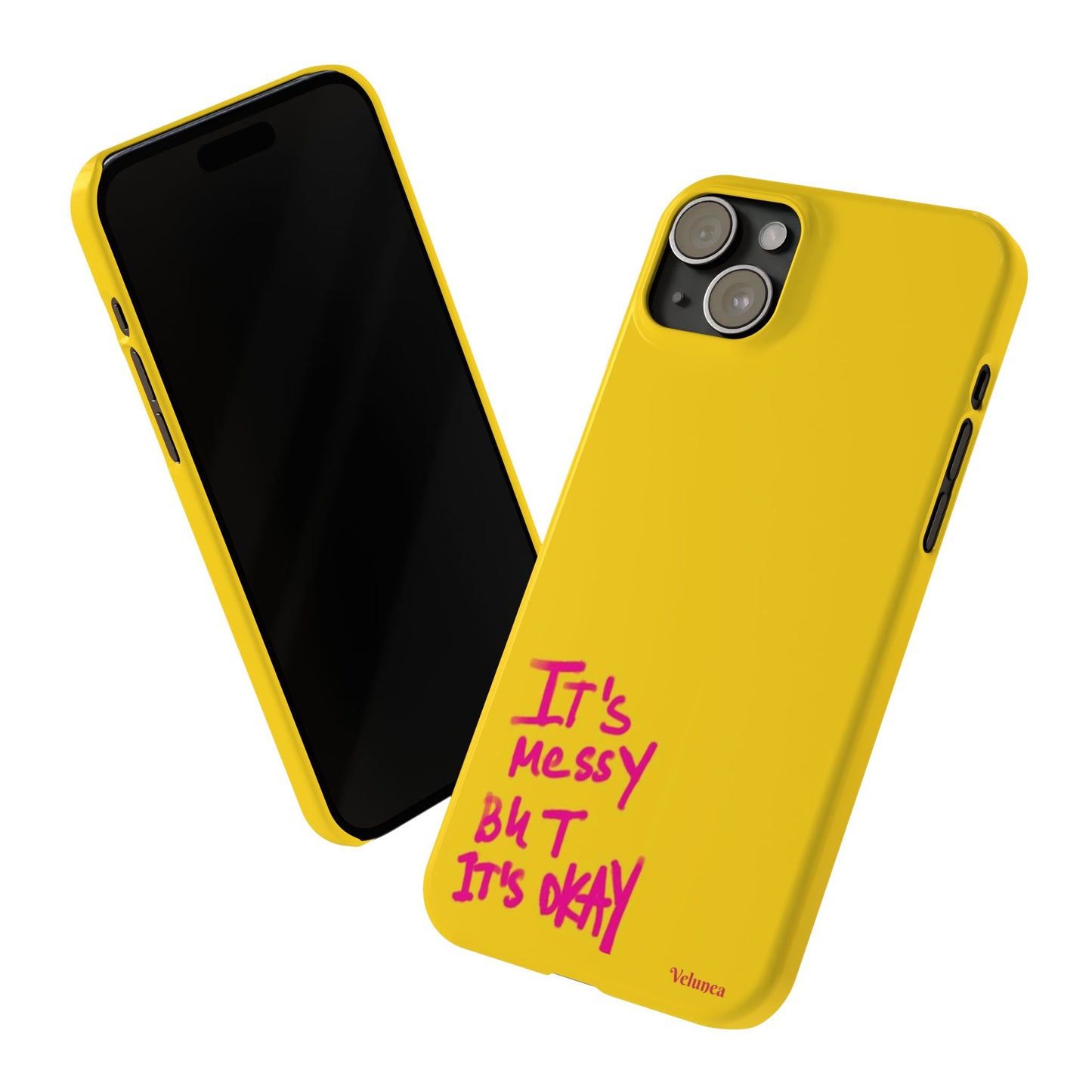 Yellow “It’s Messy But It’s Okay”