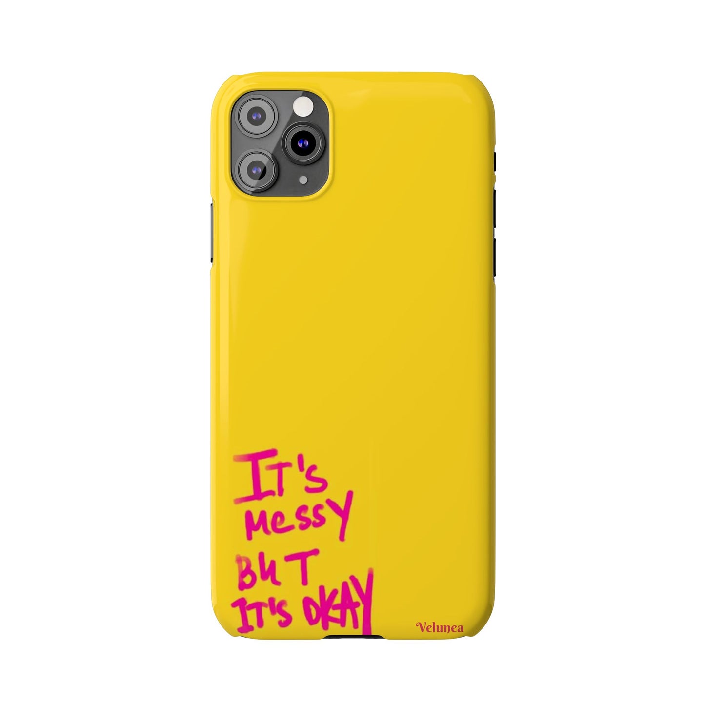 Yellow “It’s Messy But It’s Okay”