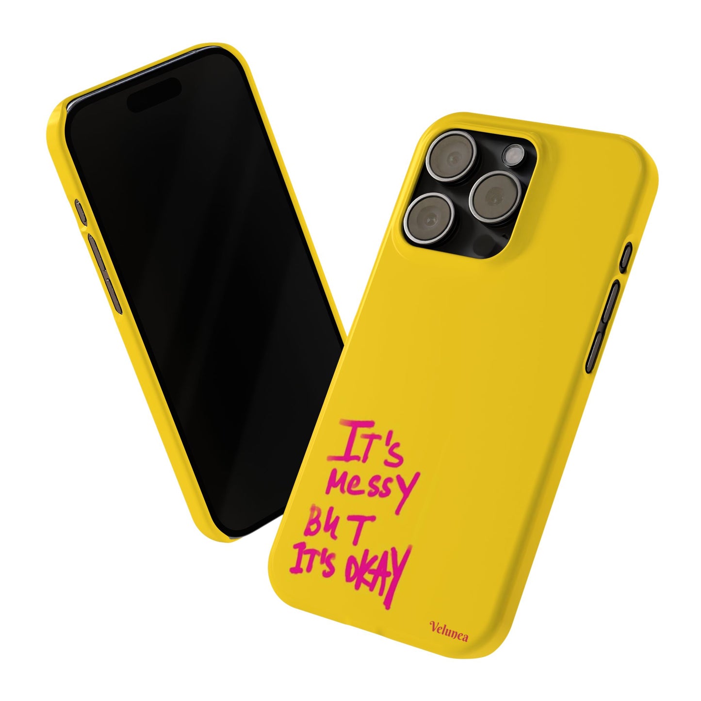 Yellow “It’s Messy But It’s Okay”