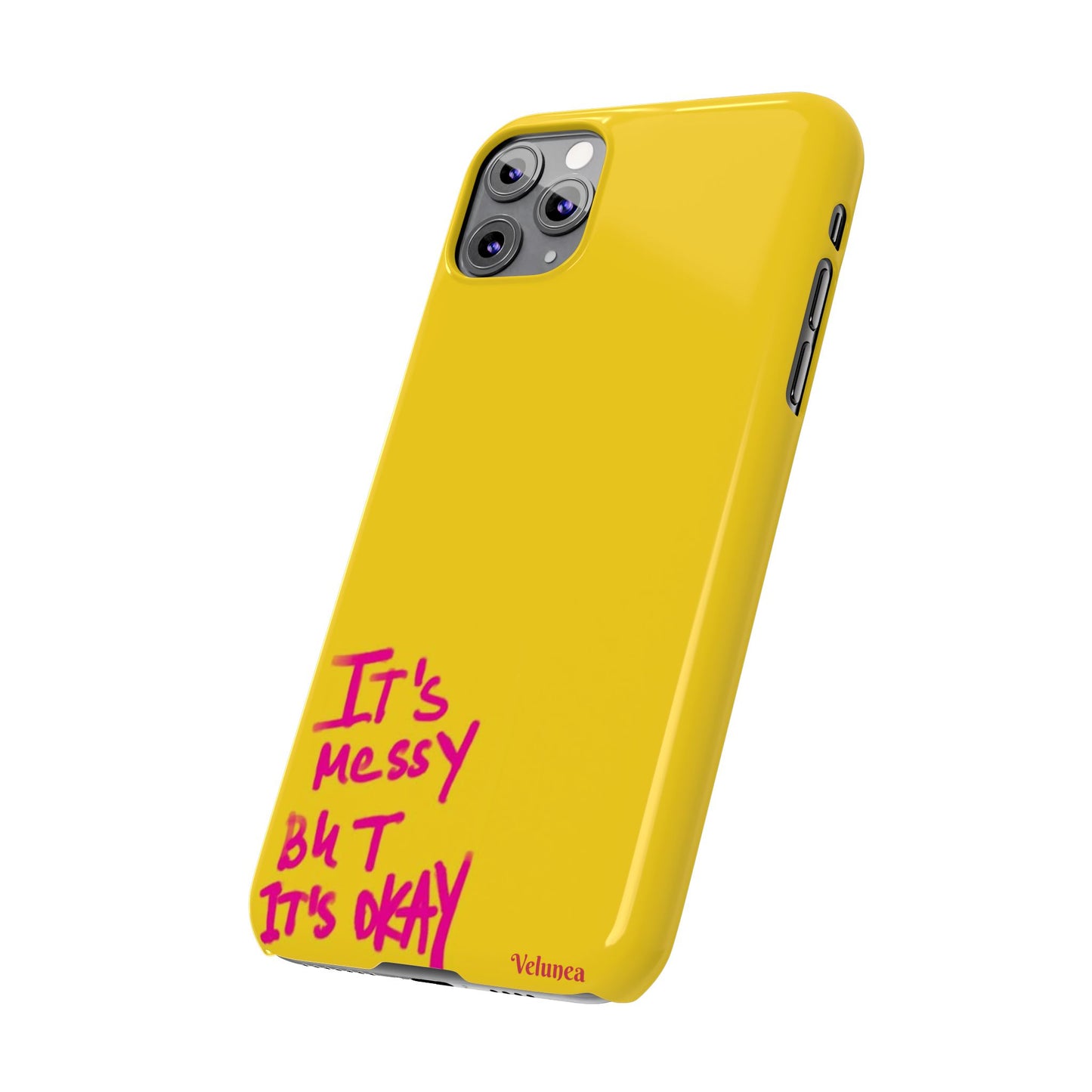 Yellow “It’s Messy But It’s Okay”