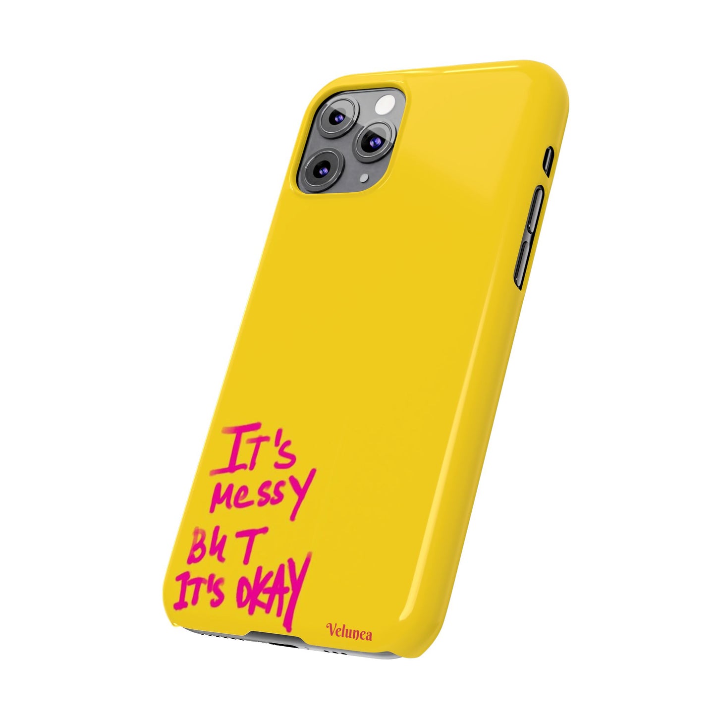 Yellow “It’s Messy But It’s Okay”