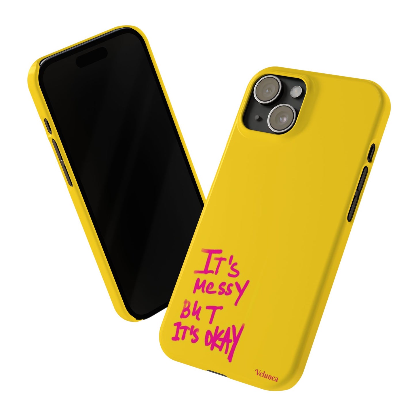 Yellow “It’s Messy But It’s Okay”